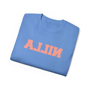 Nilla "ALLIN" Unisex T-Shirt