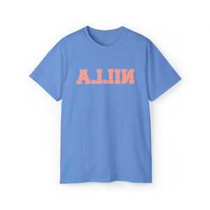 Nilla "ALLIN" Unisex T-Shirt