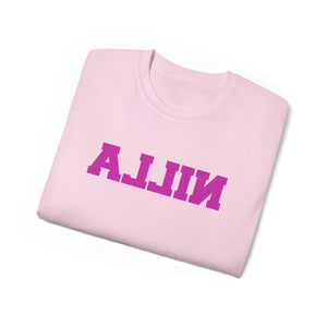 Nilla "ALLIN" Unisex T-Shirt